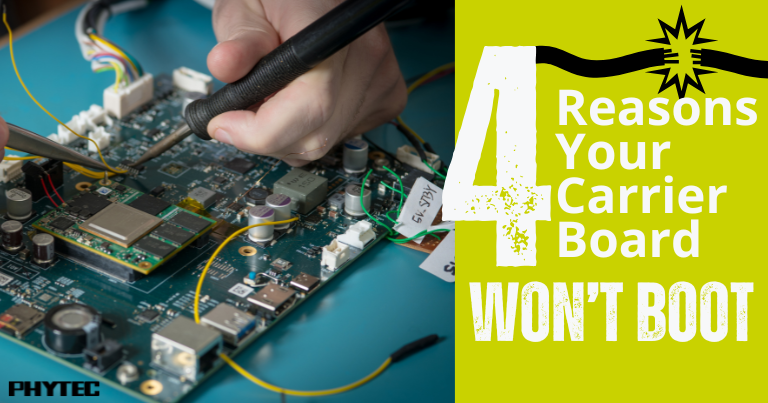 4 Reasons Your Prototype Carrier Board Won’t Boot